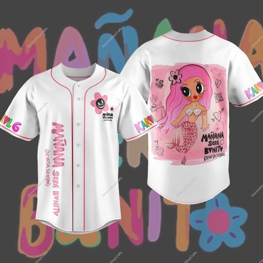 Discover Manana Sera Bonito Custom Baseball Jersey, Personalized Baseball Jersey