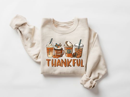 Discover Thankful Coffee Sweatshirt, Thanksgiving Coffee Cups
