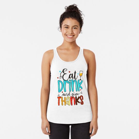 Discover Thanksgiving Sayings Racerback Tank Top