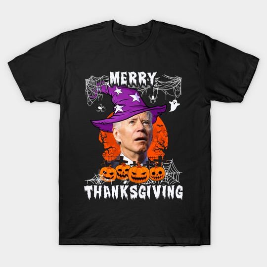 Discover Joe Biden Merry Thanksgiving Funny T-Shirt