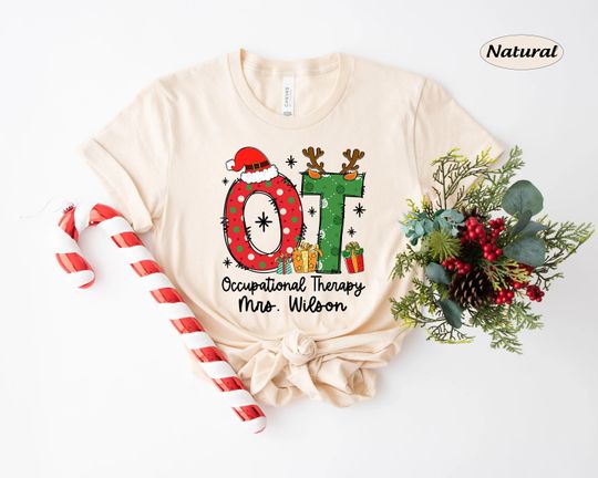 Discover Personalized OT Christmas Shirt, Occupational Therapist Christmas