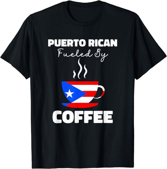 Discover Funny Puerto Rican Fueled By Coffee Puerto Rico PR Flag Cute T-Shirt