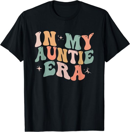 Discover In My Auntie Era Baby Announcement for Aunt Mother's Day T-Shirt