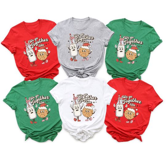 Discover We Go Together like Milk and Cookies Christmas Shirt