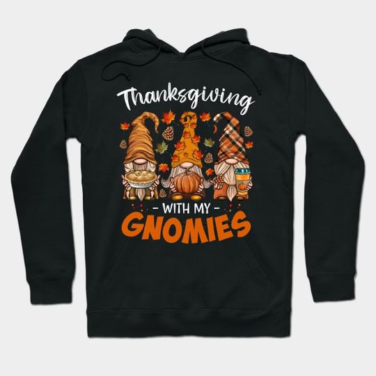 Discover Gnome Happy Thanksgiving Hoodie