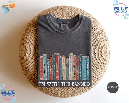 Discover I'm With The Banned, Banned Books Shirt, Bookworms and Rebels, Book Lover T-shirt