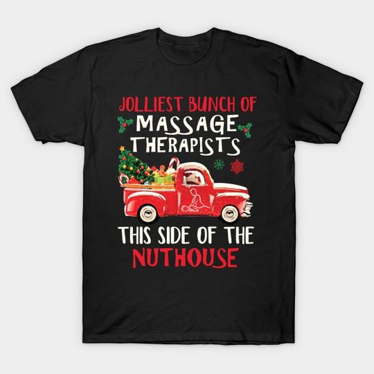 Discover Awesome Massage Therapist Red Truck Merry Christmas T-Shirt