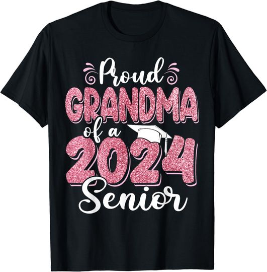 Discover Proud Grandma Of A Class Of 2024 Senior Funny Graduation 24 T-Shirt
