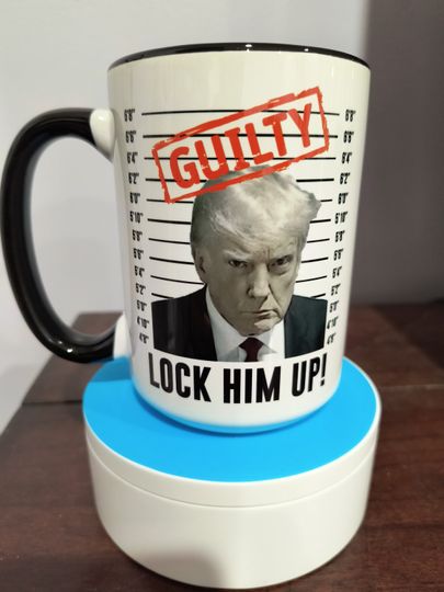 Discover Trump Mugshot Guilty Lock Him Up Mug