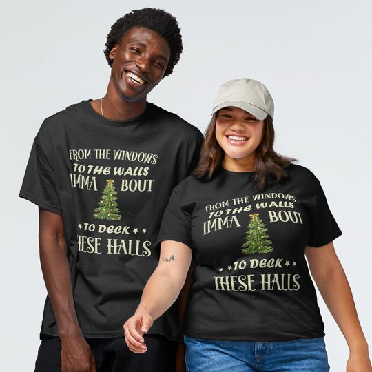 Discover From the windows to the walls i'm about to deck T-Shirt