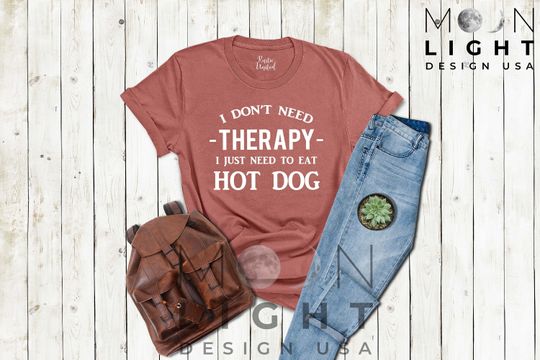 Discover I Just Need To Eat Hot Dog T-Shirt