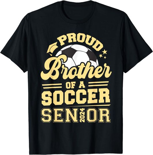 Discover Proud Brother Of A 2024 Senior Soccer Graduation Football T-Shirt