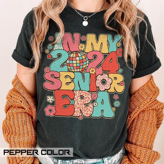 Discover In My Senior Era Shirt, Senior 2024 Shirt, Class of 2024 Tee