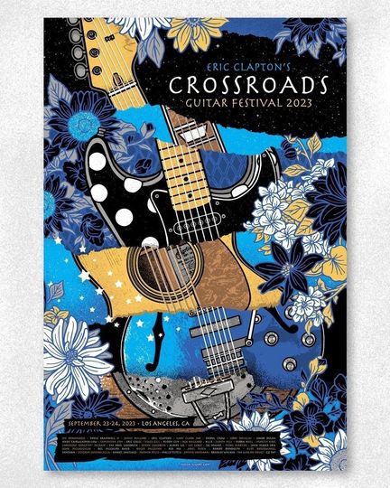 Discover Eric Clapton Crossroads Guitar Festival Los Angeles CA September 23rd 24th 2023 Poster