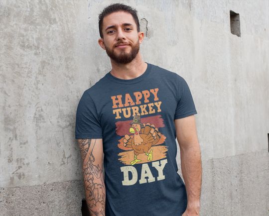 Discover Happy Turkey Day Thanksgiving T-Shirt