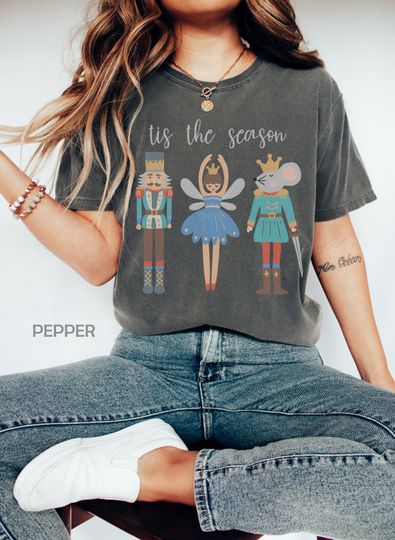 Discover Christmas Nutcracker Ballet Shirt, Tis The Season Tshirt