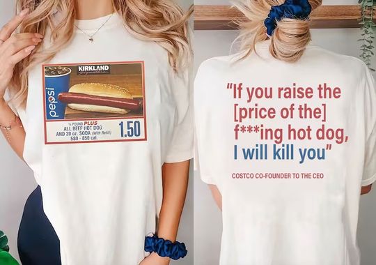 Discover Costco Hot Dog $1.50 T-Shirt