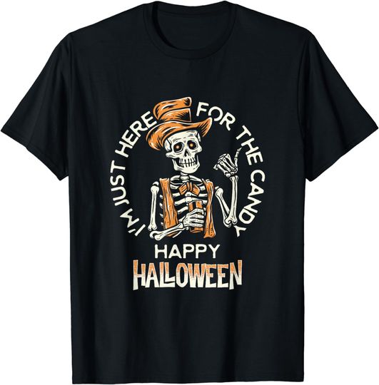 Discover Happy Halloween! I’m just here for the candy Funny Skeleton T-Shirt