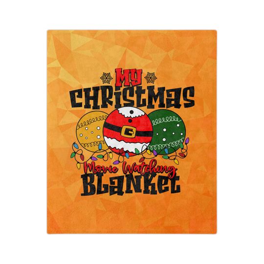 Discover My Christmas Movie Watching Orange Blanket