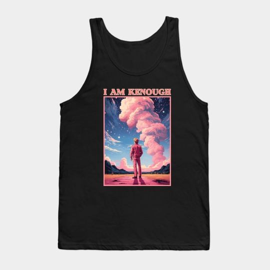 Discover I Am Kenough Barbie Tank Top