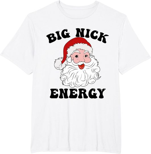 Discover Big Nick Energy T-Shirt