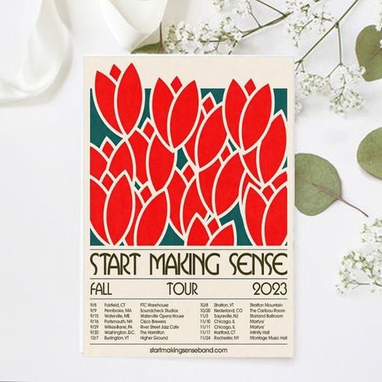 Discover Start making sense fall world tour 2023 poster