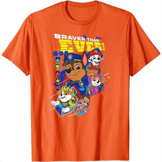 Discover Paw Patrol the Movie Braver than Ever T-Shirt