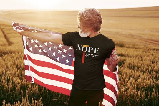 Discover Nope Not Again T-Shirt - Funny A.nti Shirt