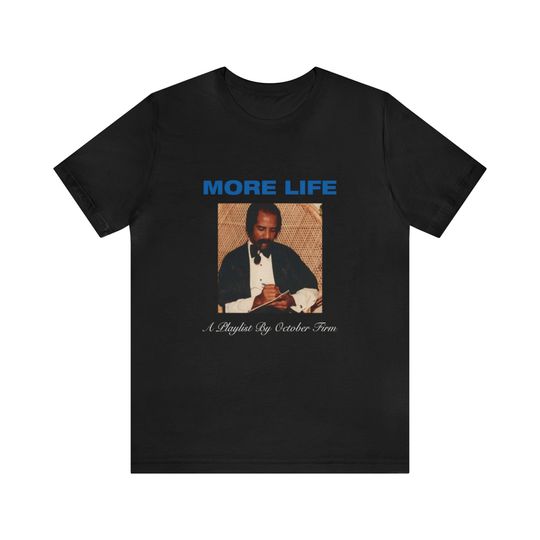 Discover Drake - More Life inspired T-Shirt