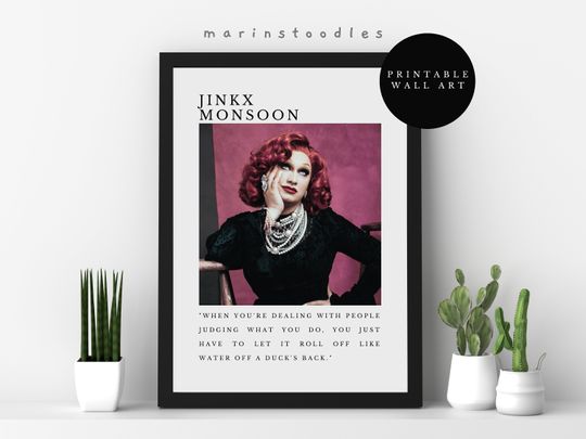 Discover Jinkx Monsoon Quote Poster - Jinkx Monsoon Art