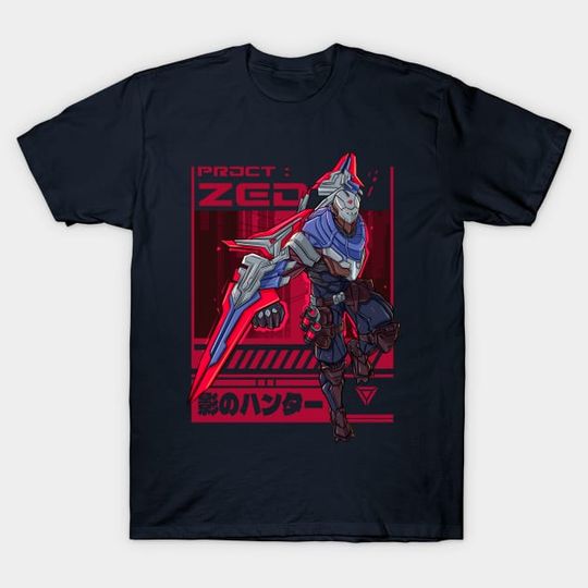 Discover PRJCT : ZED - League Of Legends - T-Shirt