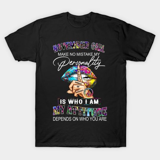 Discover November Girl - November Girl - T-Shirt