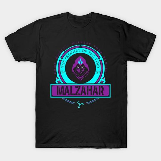 Discover MALZAHAR - LIMITED EDITION - League Of Legends - T-Shirt