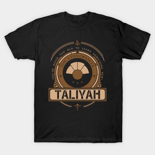 Discover TALIYAH - LIMITED EDITION - League Of Legends - T-Shirt