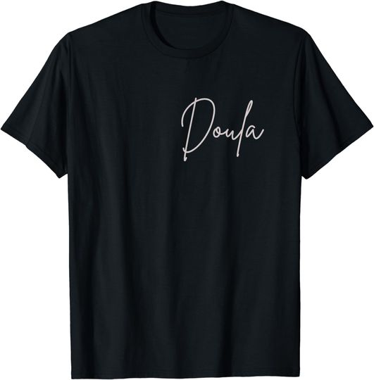Discover Novelty Doula Pocket Life T-Shirt Doula Gifts Birth Workers T-Shirt