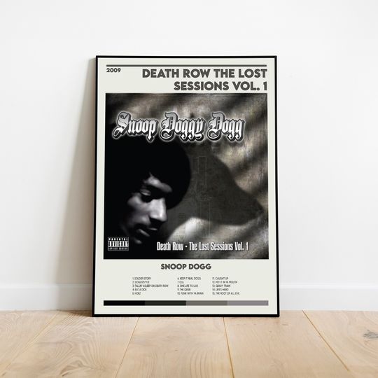 Discover Snoop Dogg Poster Death Row: The Lost Sessions Vol. 1 Album Cover Poster