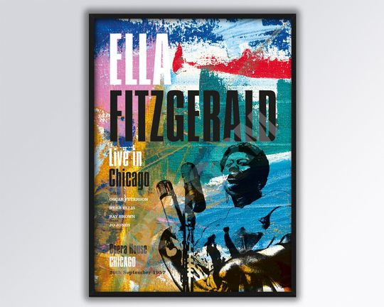 Discover ELLA FITZGERALD Live in Chicago REIMAGINED Poster