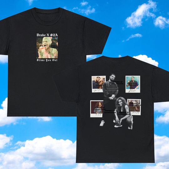 Discover Drake Shirt Drake SZA "Slime You Out" Double Sided Shirt