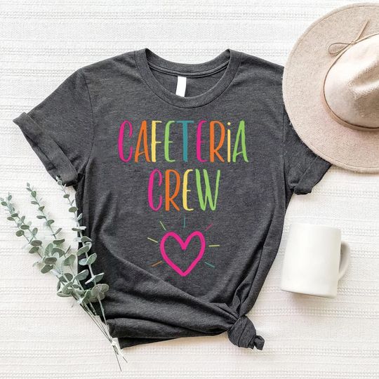Discover Cafeteria Crew Shirt, School Support Team Matching Cafeteria Squad T-Shirt