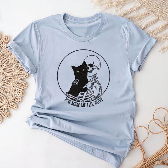 Discover You Make Me Feel Alive Black Cat Shirt, Black Cat Lover Shirt, Skeleton Shirt