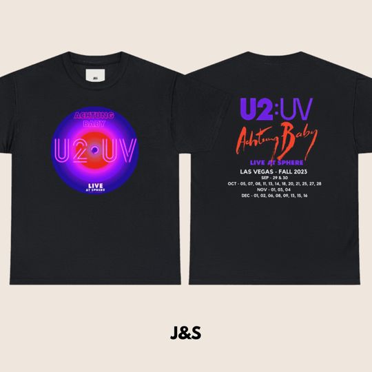 Discover U2 Achtung Baby Tour Las Vegas Sphere Shirt