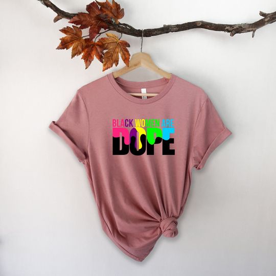 Discover Black Women Are Amazing Empowerment Shirt