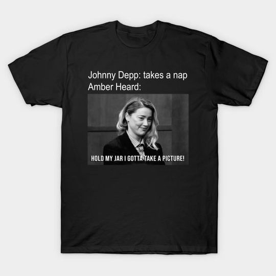 Discover Don't be an Amber meme - Amber Heard - T-Shirt