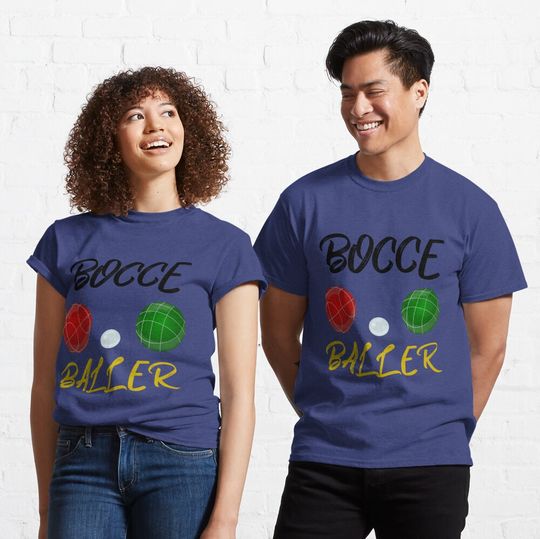 Discover Bocce Baller Classic T-Shirt