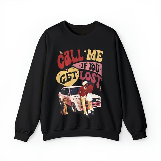 Discover Tyler the Creator Fan Sweatshirt - Call Me If You Get Lost Sweatshirt