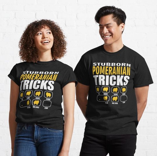 Discover Stubborn Pomeranian Dog Tricks T shirt Perfect Gift