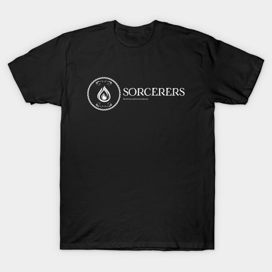 Discover Sorcerer Character Class - Sorcerer - T-Shirt