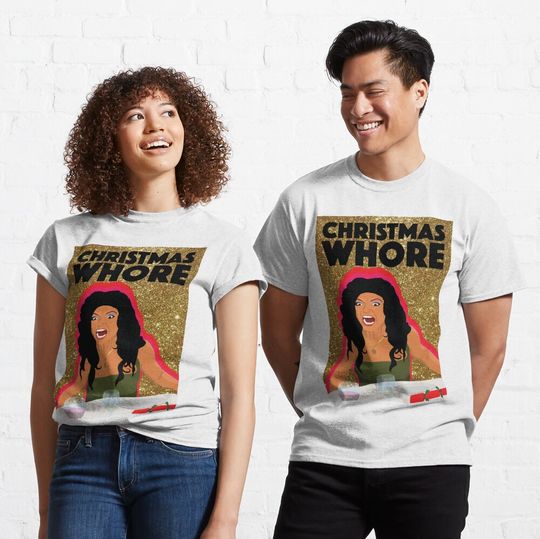 Discover Christmas Whore RHONJ (Real Housewives of New Jersey) Christmas T-Shirt