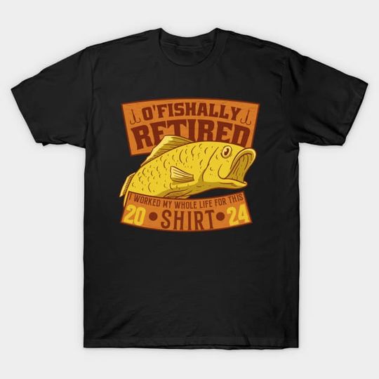 Discover Officially Retired Fishing 2024 The color orange - Retirement - T-Shirt