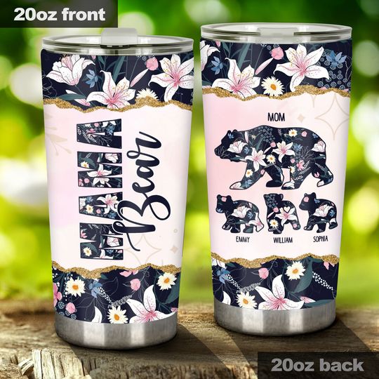 Discover Mama Bear - Personalized Mother's Day Mother Tumbler